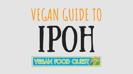 VEGAN IPOH featured image